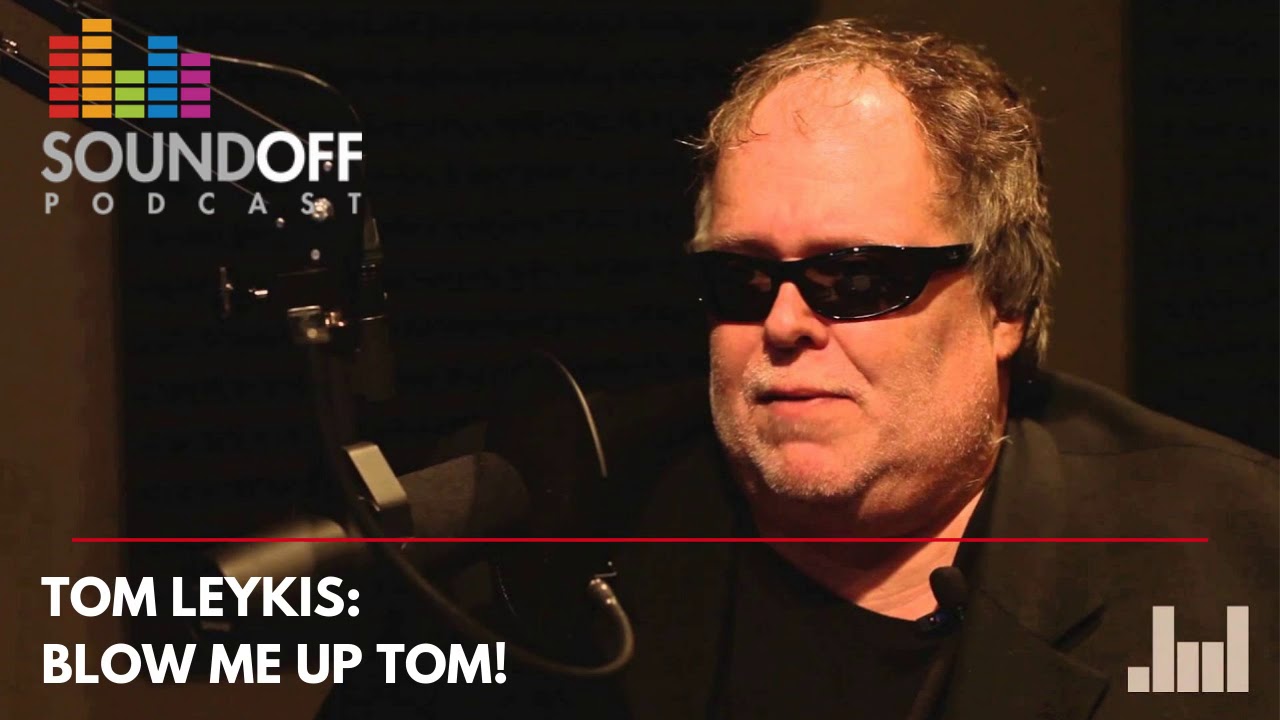 Tom Leykis: Blow Me Up Tom!