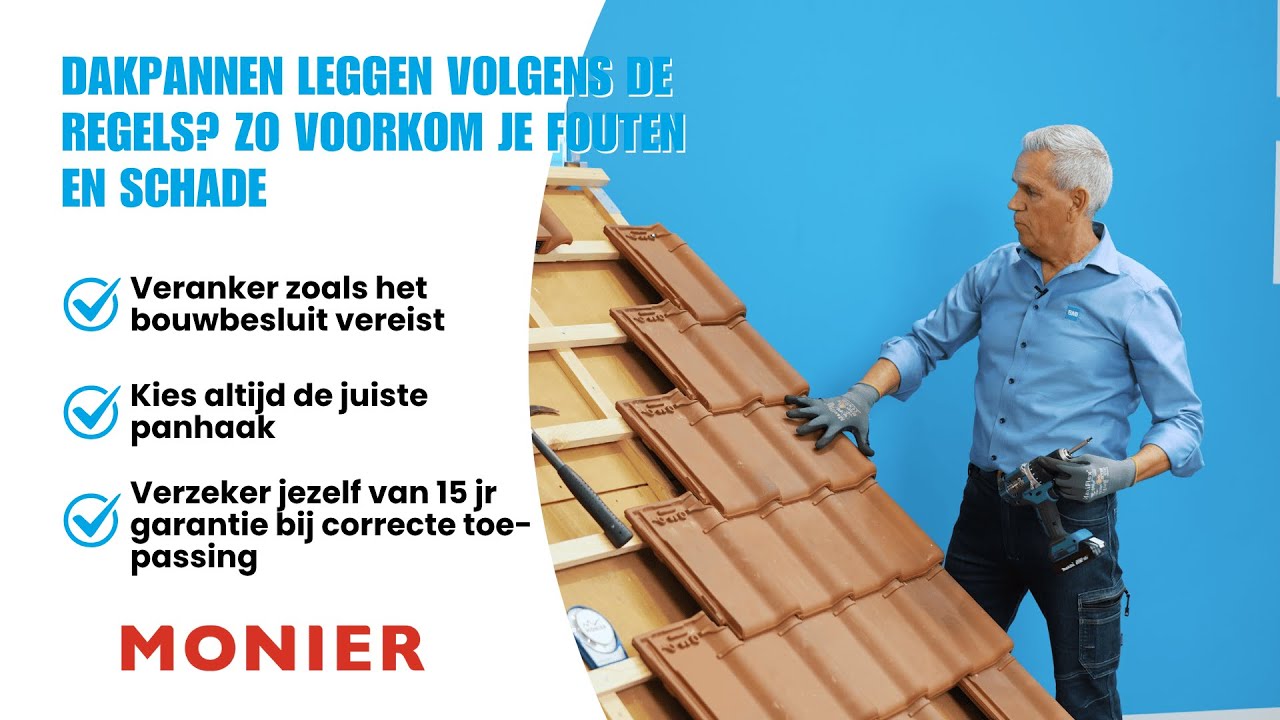 Dakpannen leggen volgens de regels? Zo voorkom je fouten en schade