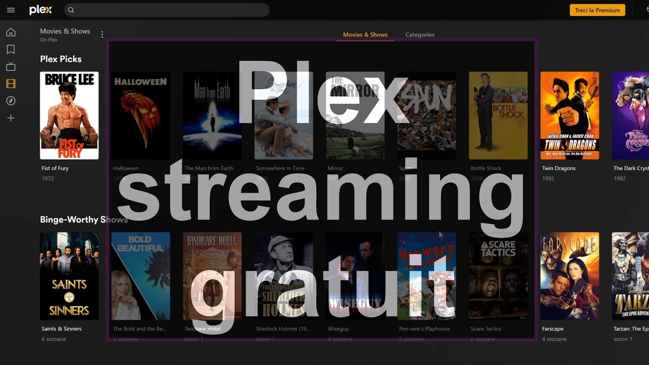 Plex serviciu de streaming filme seriale și emisiuni TV fără abonament