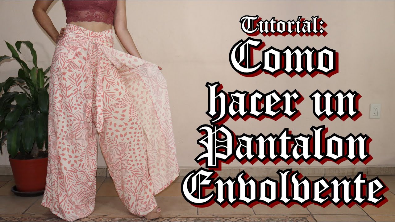 COMO HACER UN PANTALON ENVOLVENTE✨👖 - Mosh Moshan