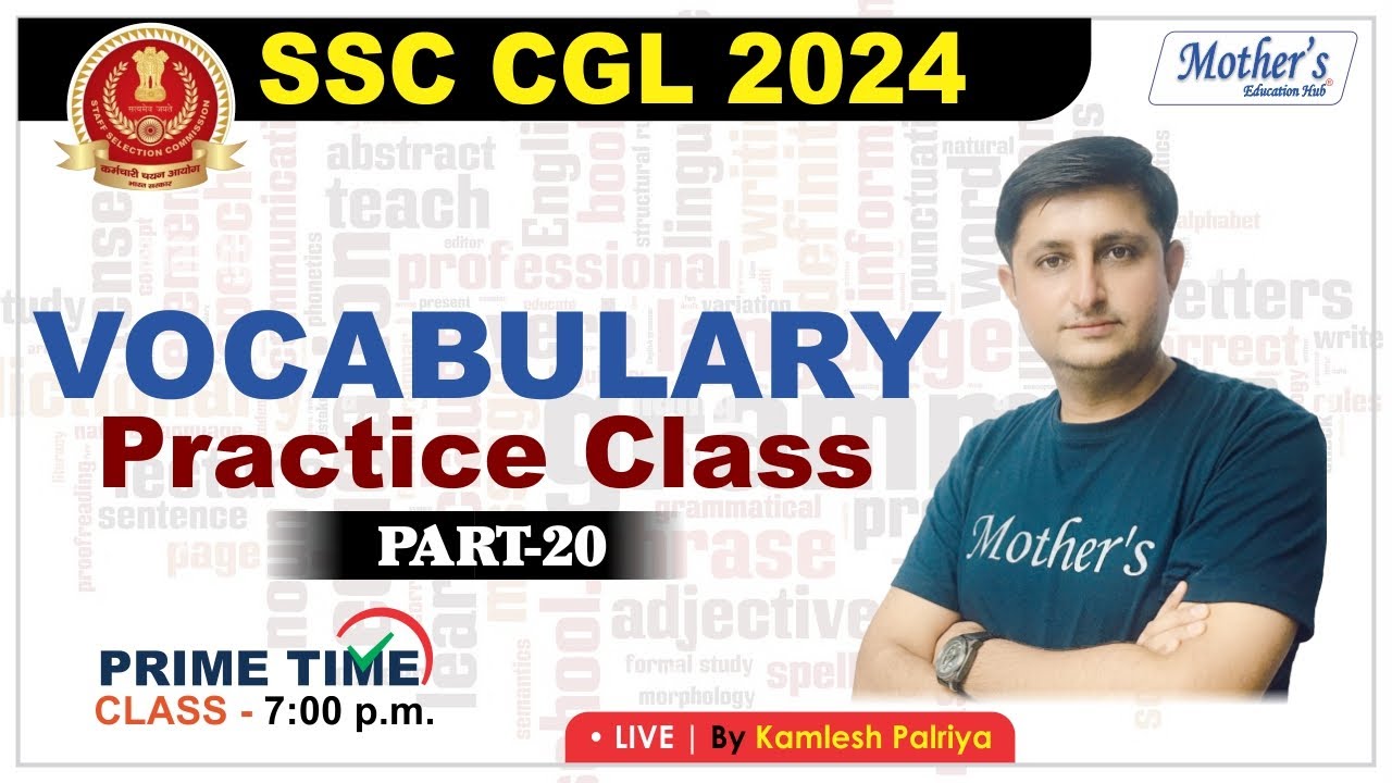 Vocabulary Class-72 for SSC and Bank Exams | By Kamlesh Palriya Sir