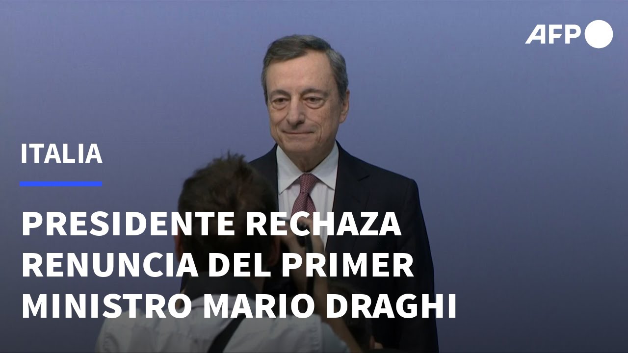El presidente de Italia rechazó la renuncia del primer ministro Mario Draghi | AFP