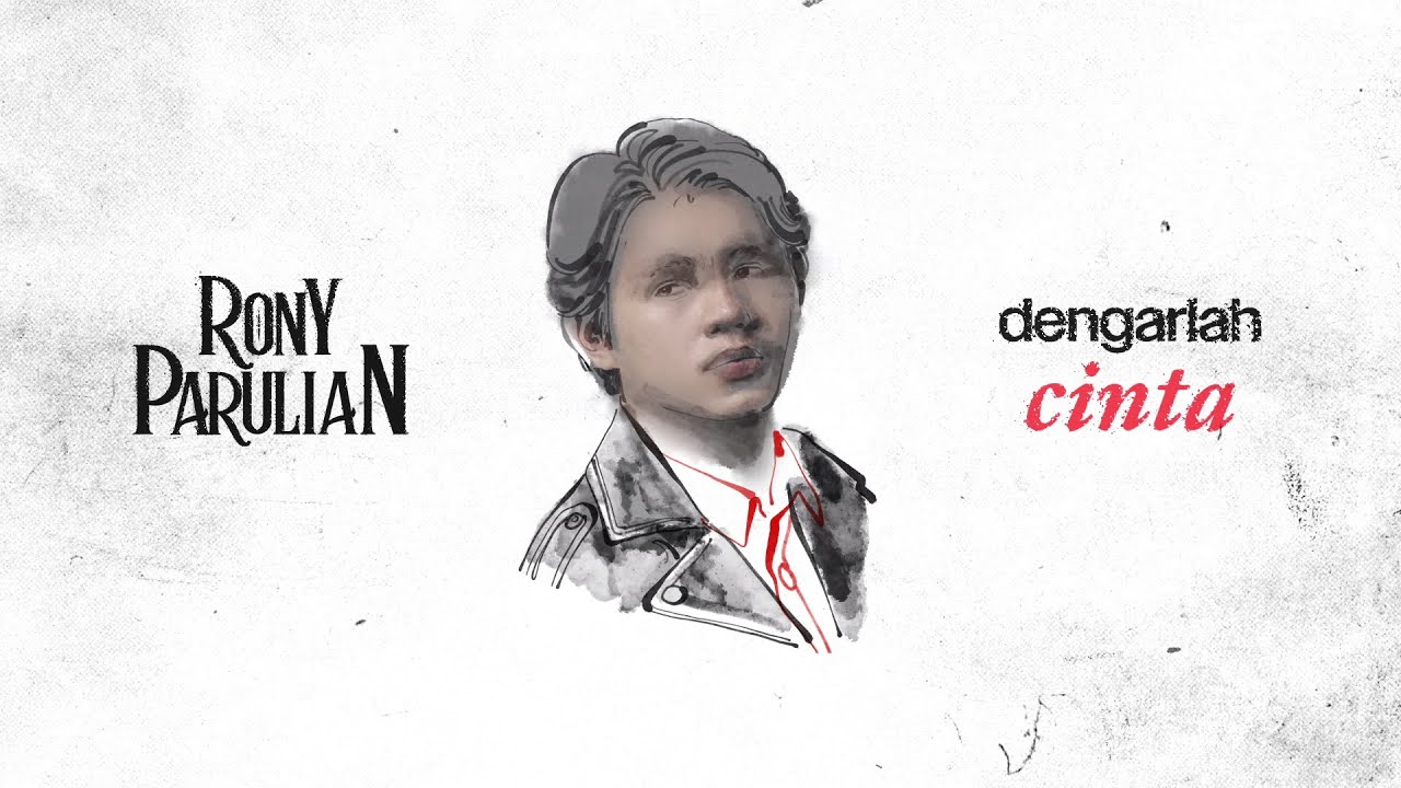 Rony Parulian - Dengarlah Cinta (Official Lyric Video)