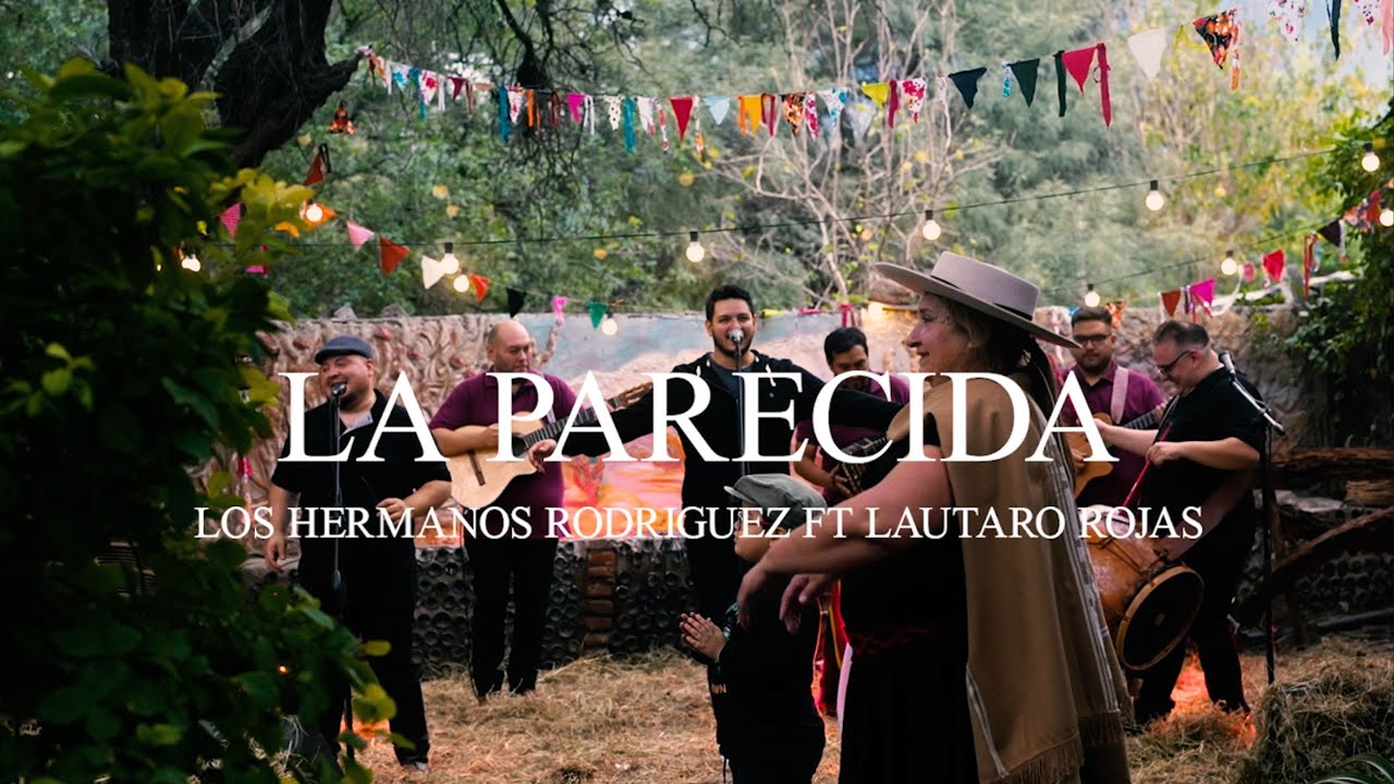 La Parecida - Los Hermanos Rodriguez ft Lautaro Rojas