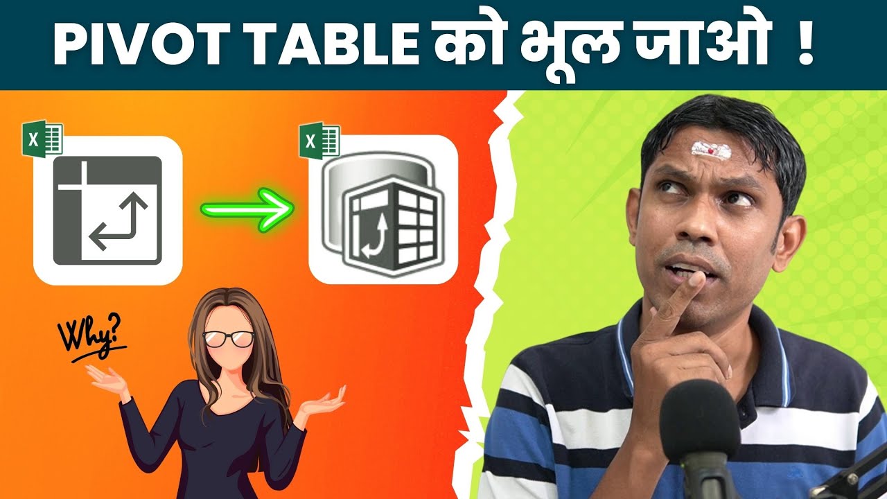 Pivot table ko bhul jawo! Par kyun🤔?