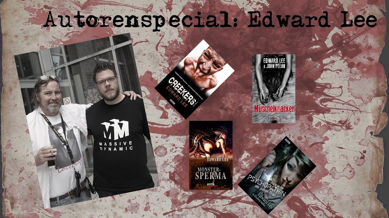 [Extrem!] Edward Lee [Autorenspecial]