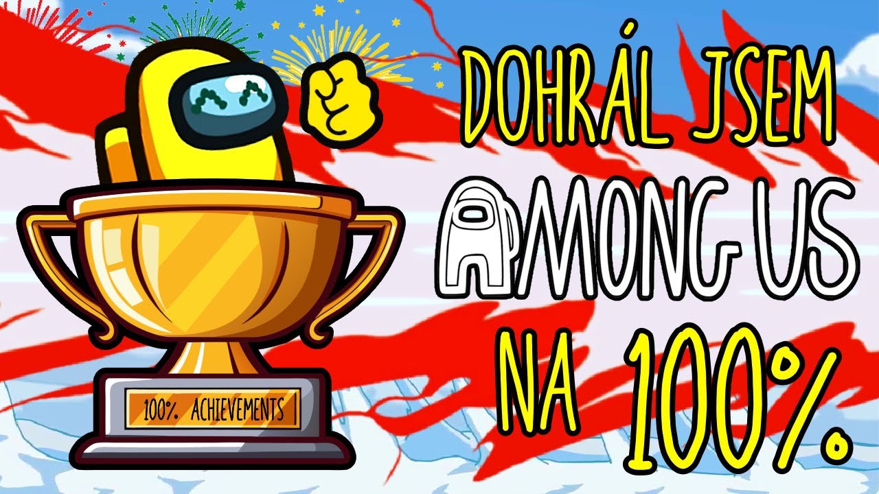 Konečně jsem DOHRÁL Among Us na 100%! 🫡🏆 Všechny skiny zdarma, achievementy a 3 nové role