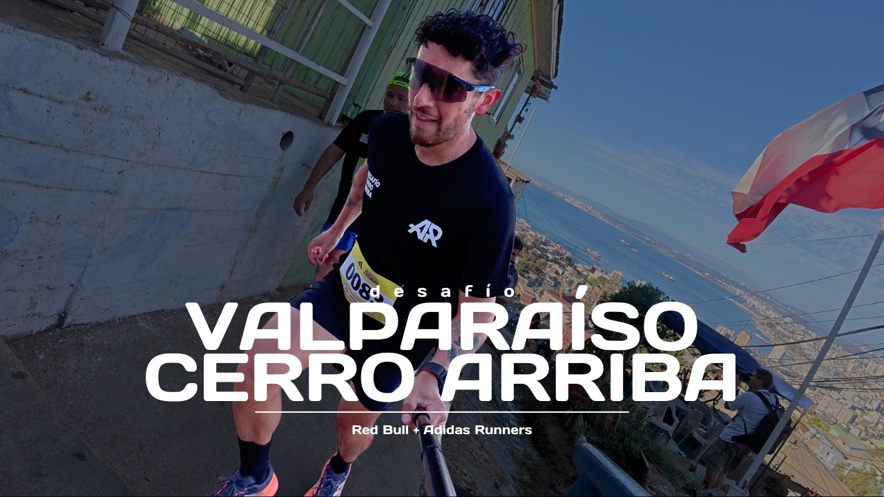 Desafío Valparaíso Cerro Arriba / Subir corriendo lo que bajan en bici