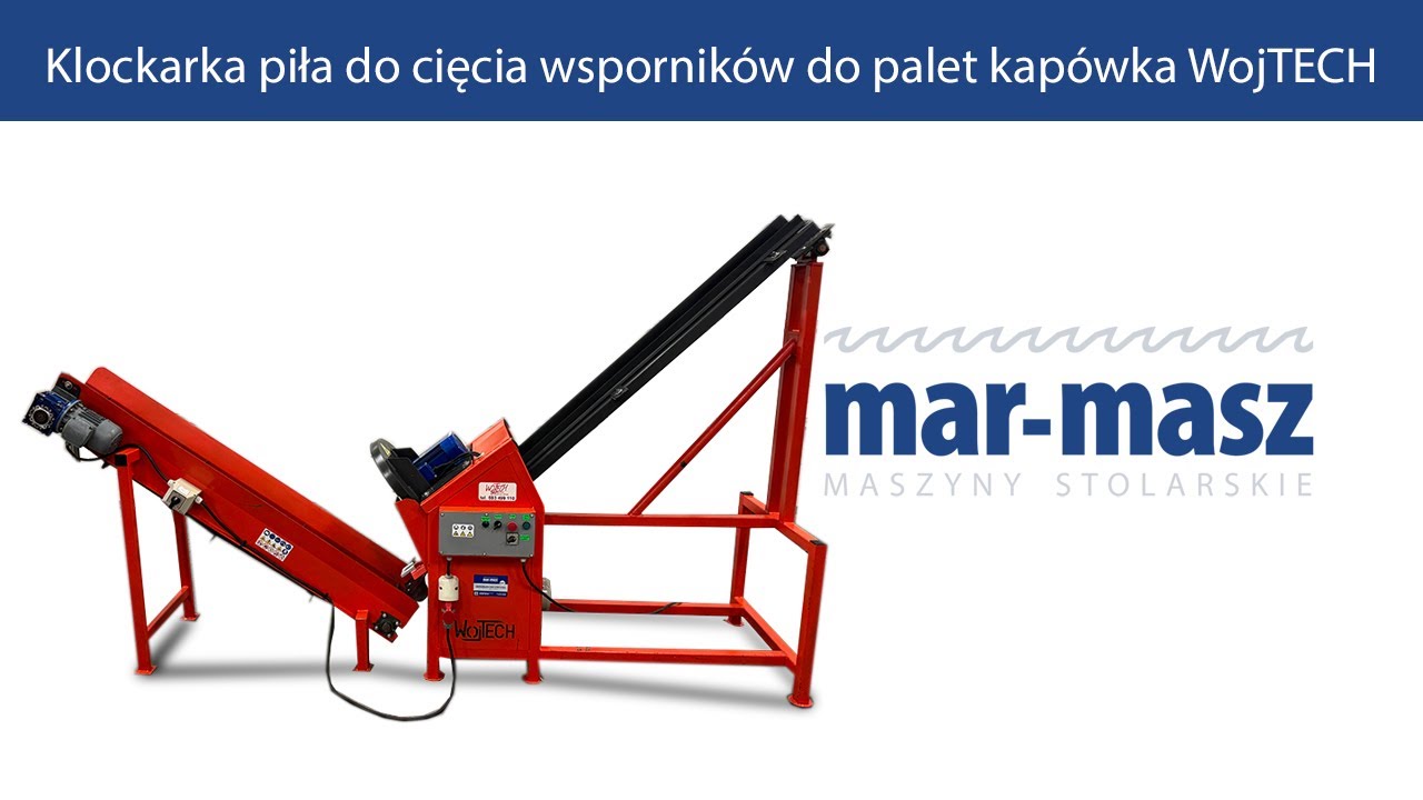 Klockarka piła do cięcia wsporników do palet kapówka WojTECH  - Mar-Masz | Woodworking