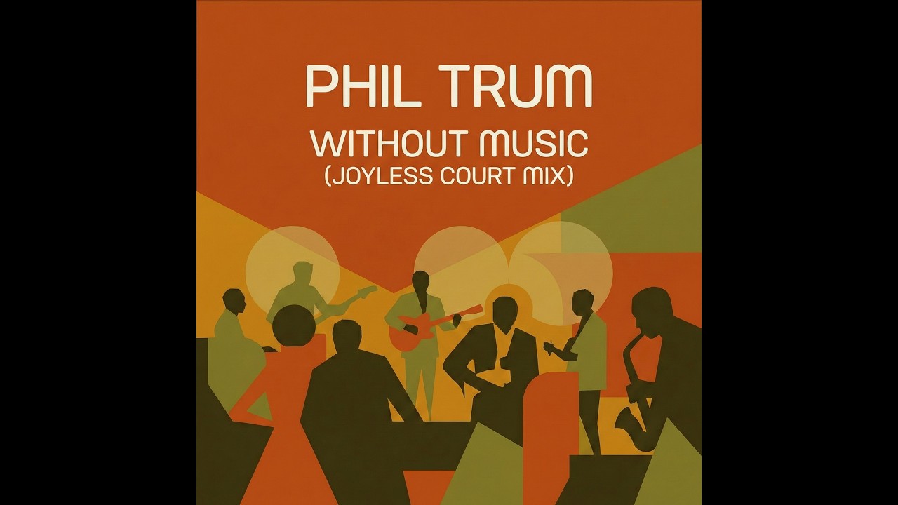 Without Music (Joyless Court Mix)