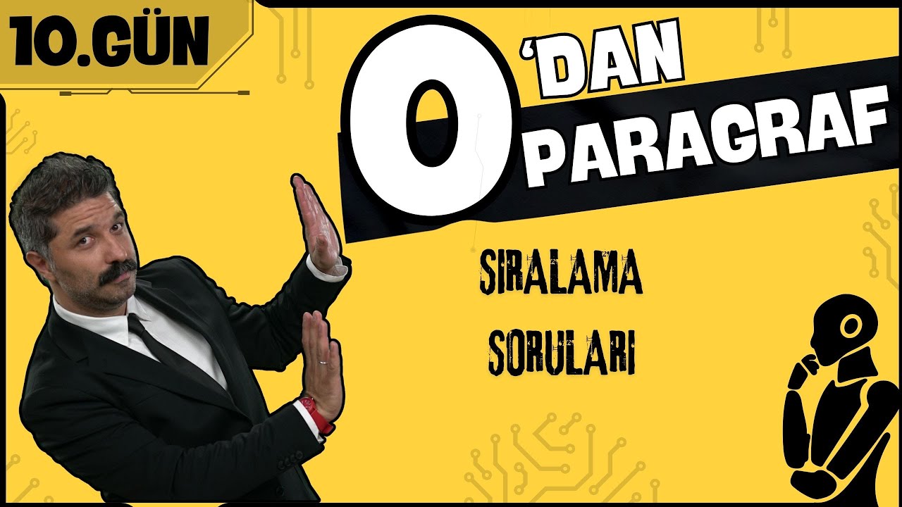 Sıralama Soruları | 0'dan Paragraf Kampı | 10.GÜN
