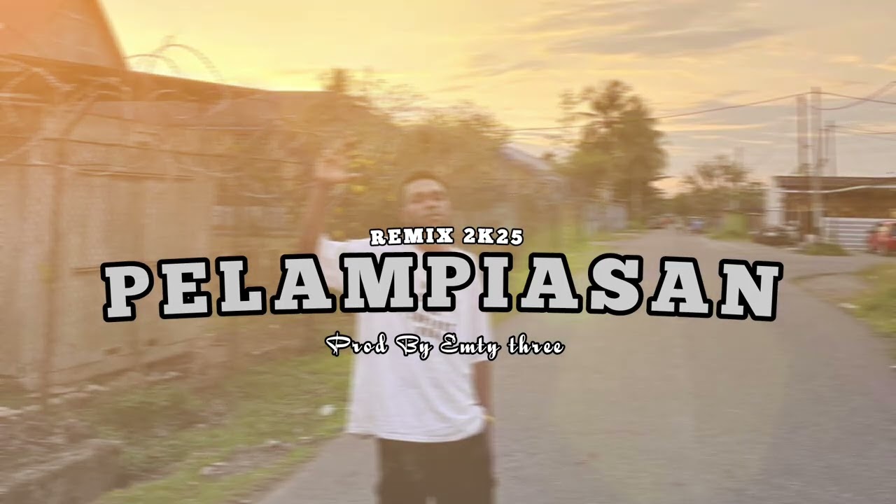 New Remixx 2k25 - 2k26🎵- PELAMPIASAN - Prod By Emty three - Official music audio
