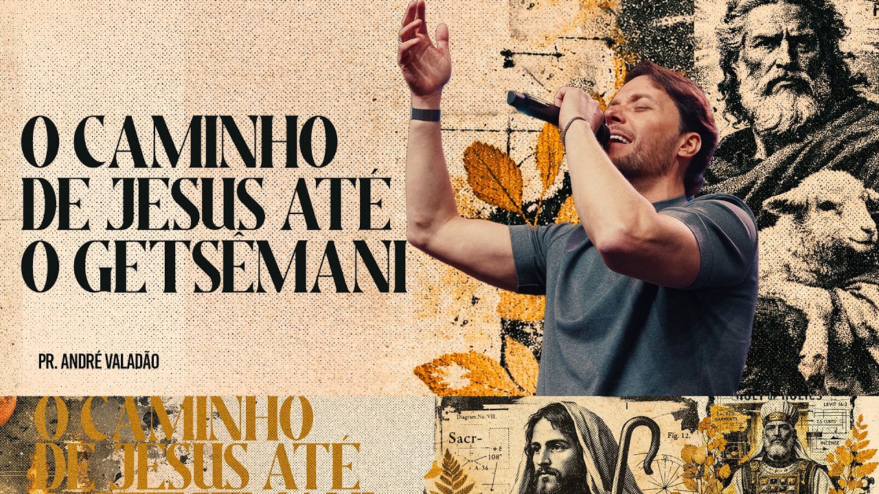 O CAMINHO DE JESUS AT&Eacute; O GETS&Ecirc;MANI - ANDR&Eacute; VALAD&Atilde;O