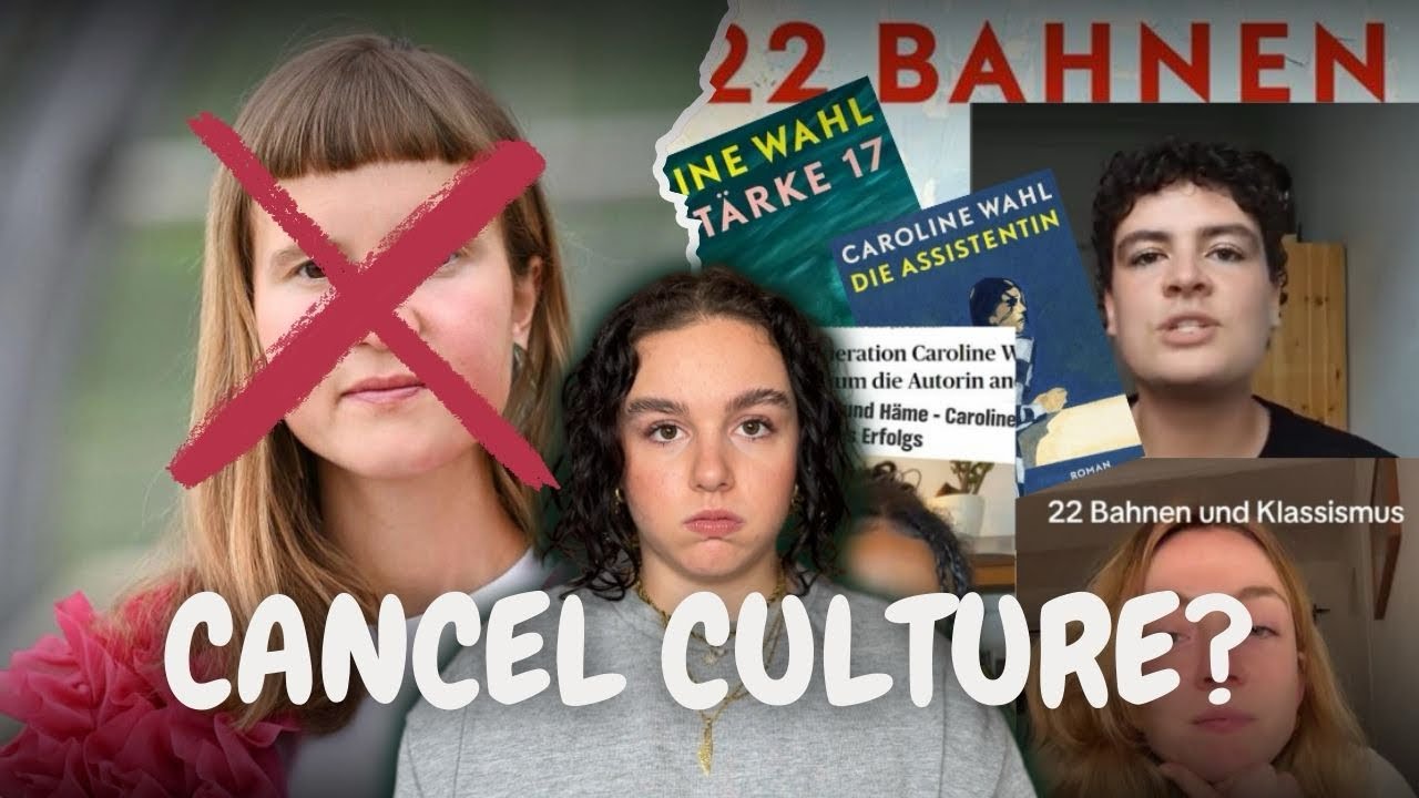 Caroline Wahl - Cancel Culture oder Literaturkritik?