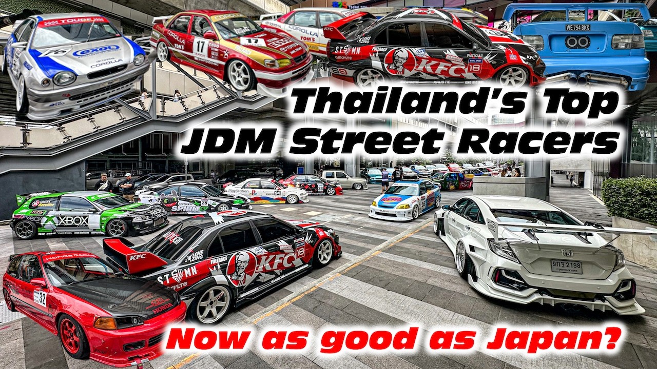 Thailand's Top JDM Street Race Builds ... Now As Good As Japan?