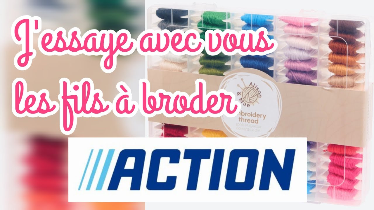 J'essaye avec vous les fils à broder ACTION 🦋🌟🦋🌟🦋
