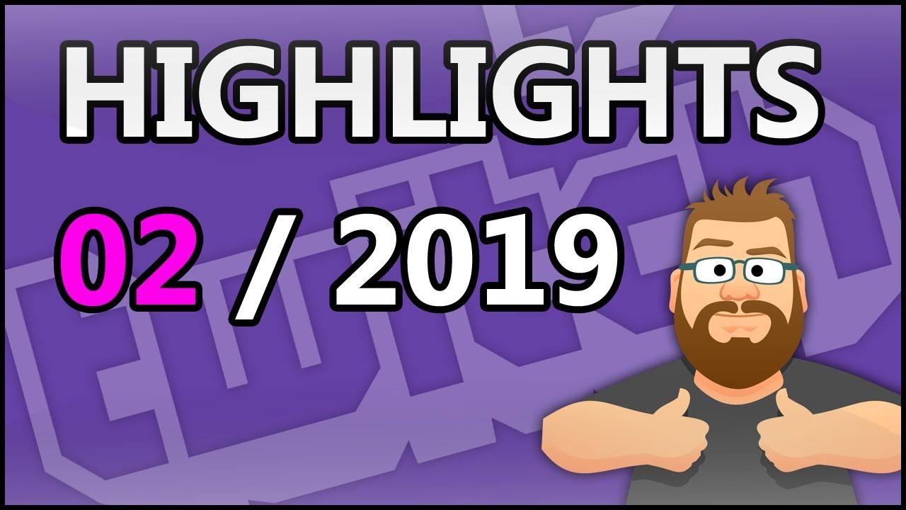 TWITCH HIGHLIGHTS MOONBOONSWORLD - FEBRUAR 2019