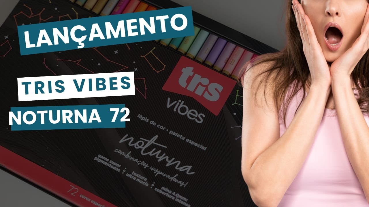 LAN&Ccedil;AMENTO TRIS Vibes Noturna 72 cores - resenha e swatch