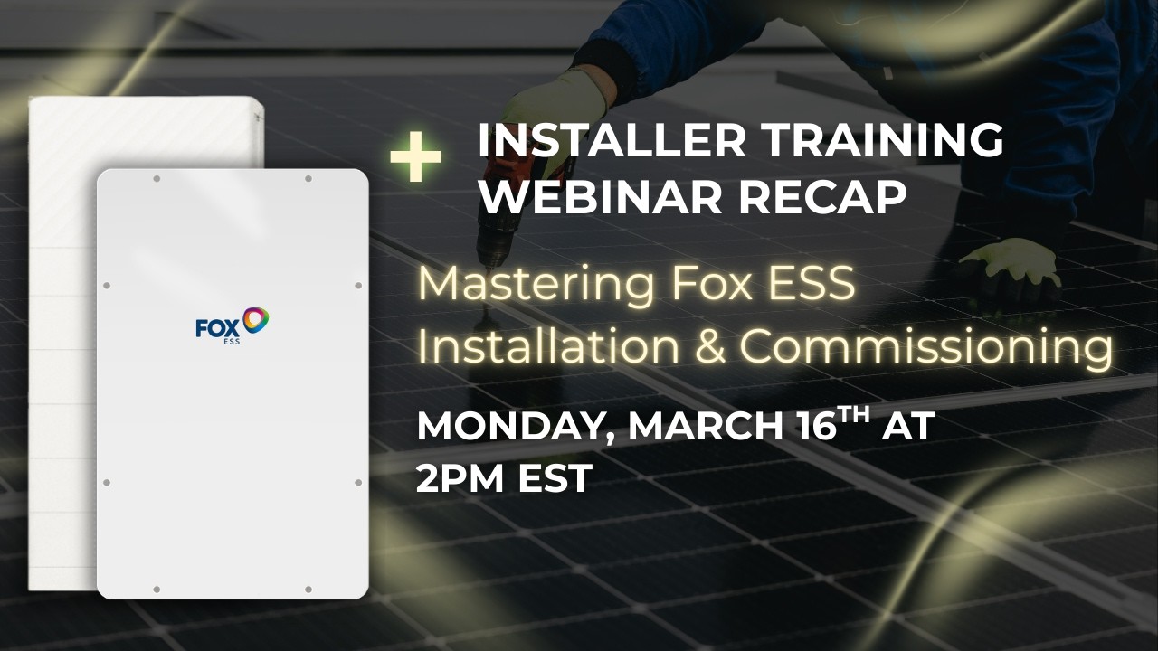 Mastering Fox ESS Installation & Commissioning | Full Webinar Recording