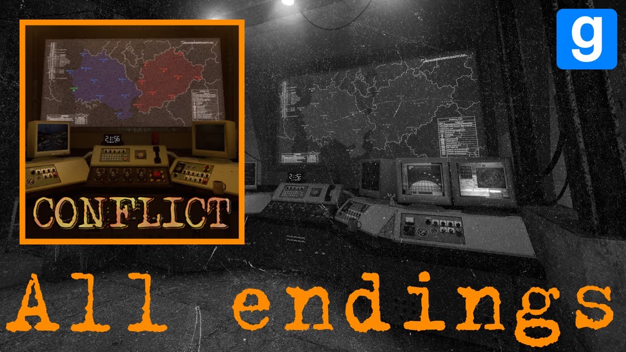 CONFLICT All endings  |  Garry's Mod map