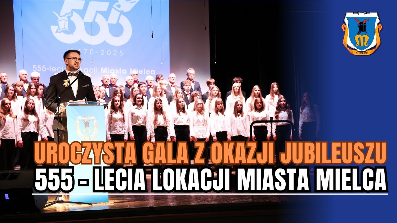 Uroczysta Gala z okazji 555-lecia lokacji Mielca: odznaczenia, rys historyczny i piękne występy