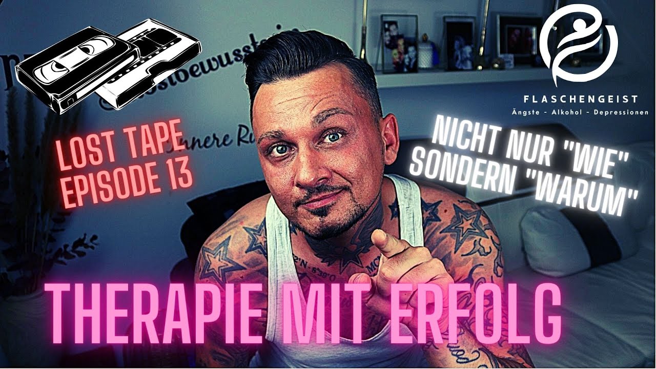 Lost Tape 13 - Verhaltenstherapie vs. Tiefenpsychologie - meine Erfahrung