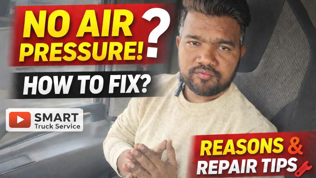 Truck Air System Problem – Air Build Up Nahi Ho Raha?Reasons & Repair Tips | Workshop Guide