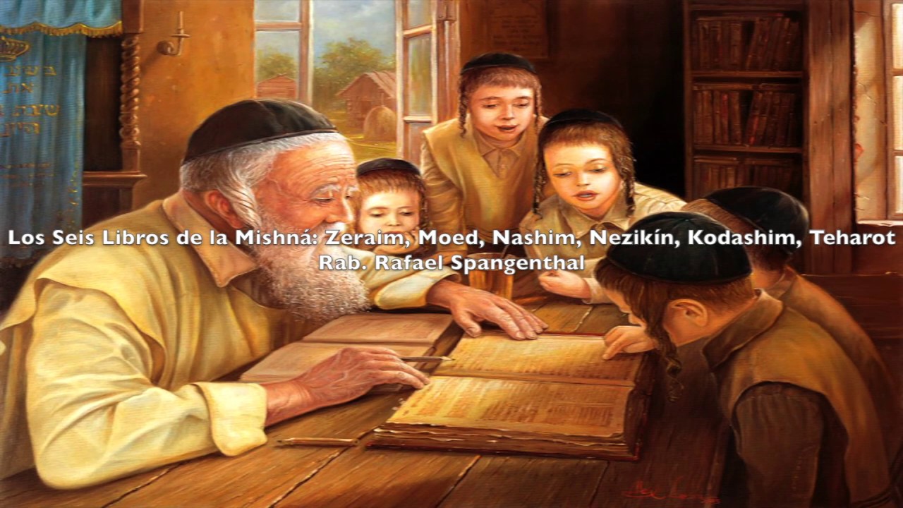 Torah Oral Los Libros de la Mishná Rab. R. Spangenthal