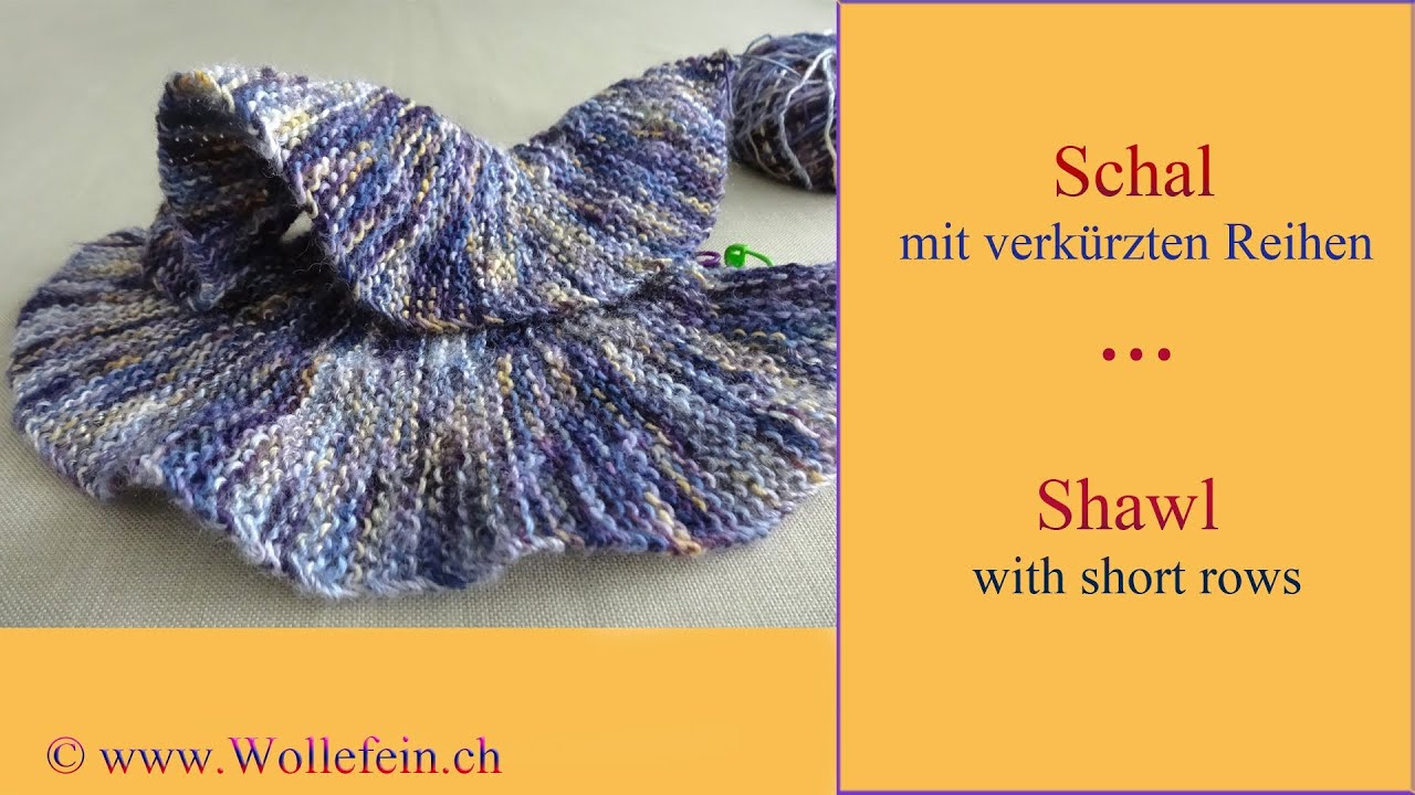 Volant Schal mit verkürzten Reihen - Flounce Shawl with short rows