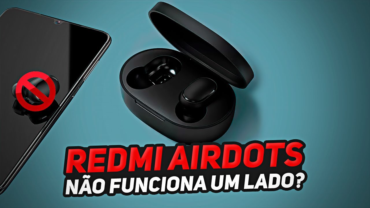 Fone Redmi Airdots só funciona de um lado? APRENDA RESOLVER!