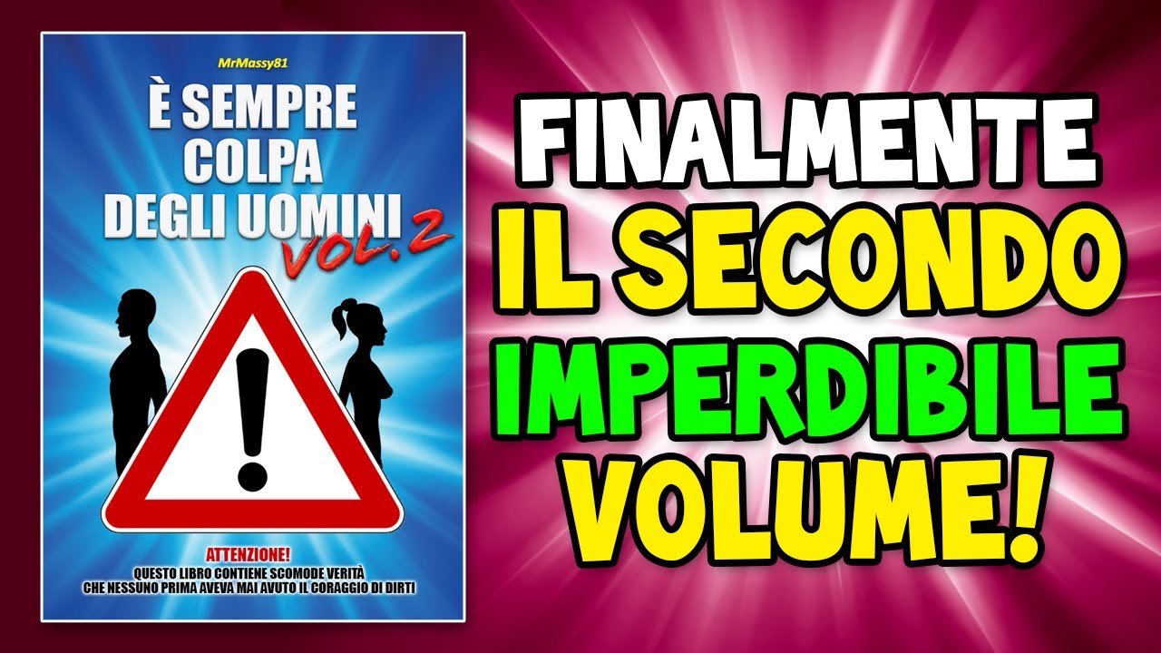 È sempre colpa degli uomini! VOLUME 2