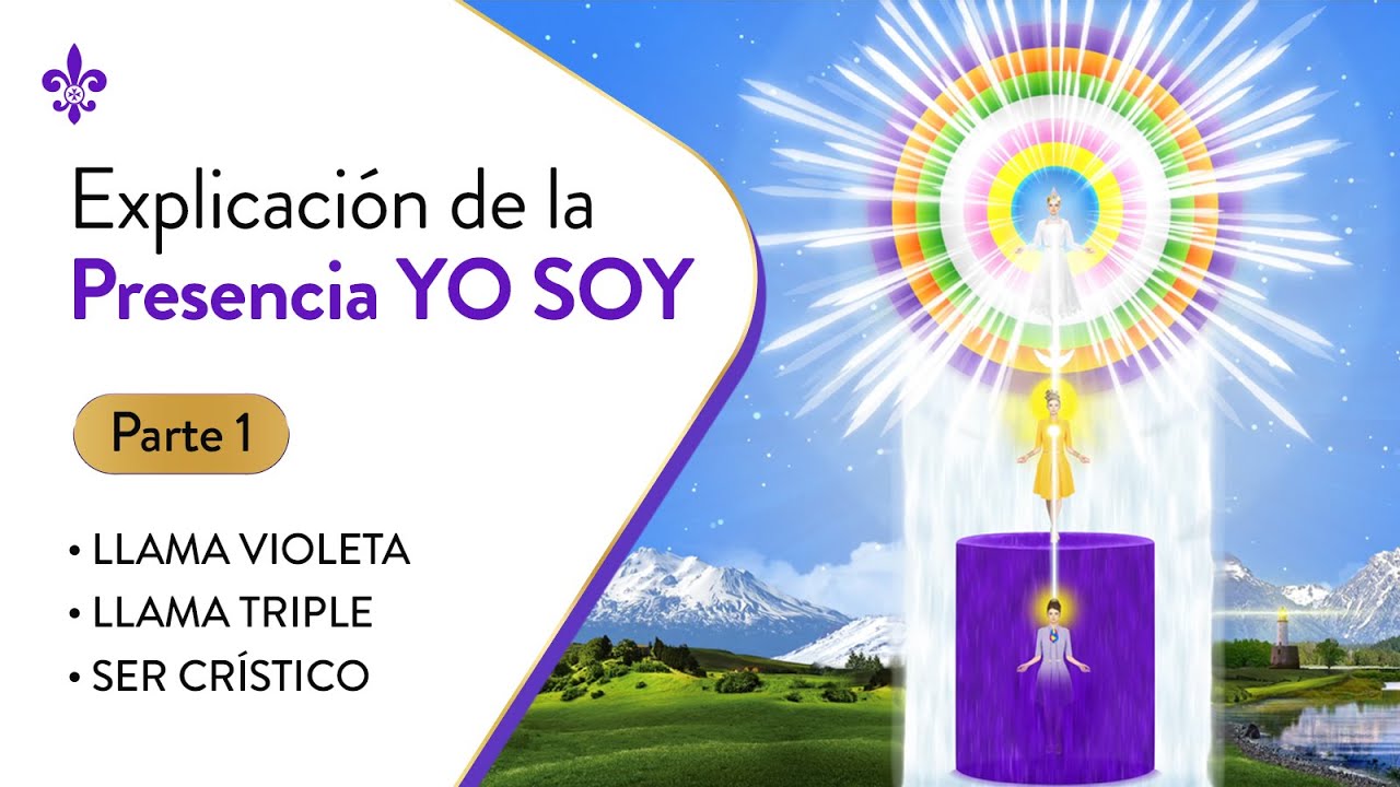 Explicación de la lámina de la Presencia YO SOY - PARTE 1