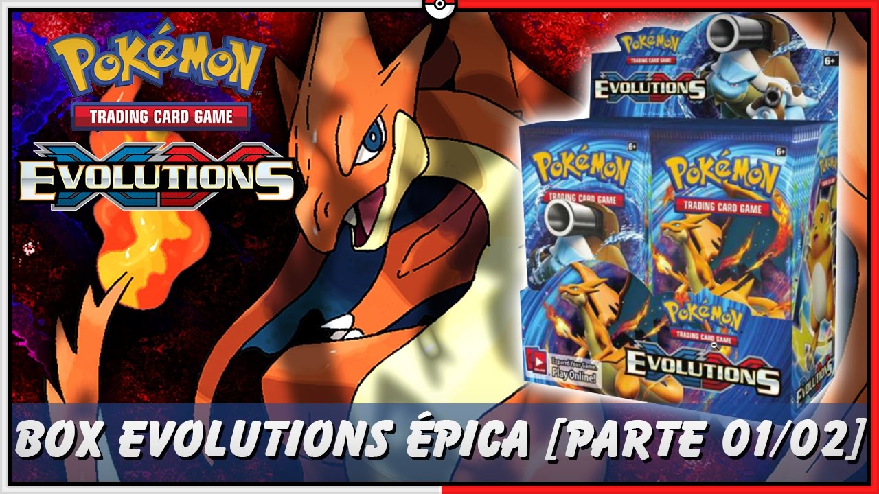 Pokémon TCG: UNBOX BOOSTER BOX EVOLUTIONS XY12! VEM SUN AND MOON [PARTE 01/02]