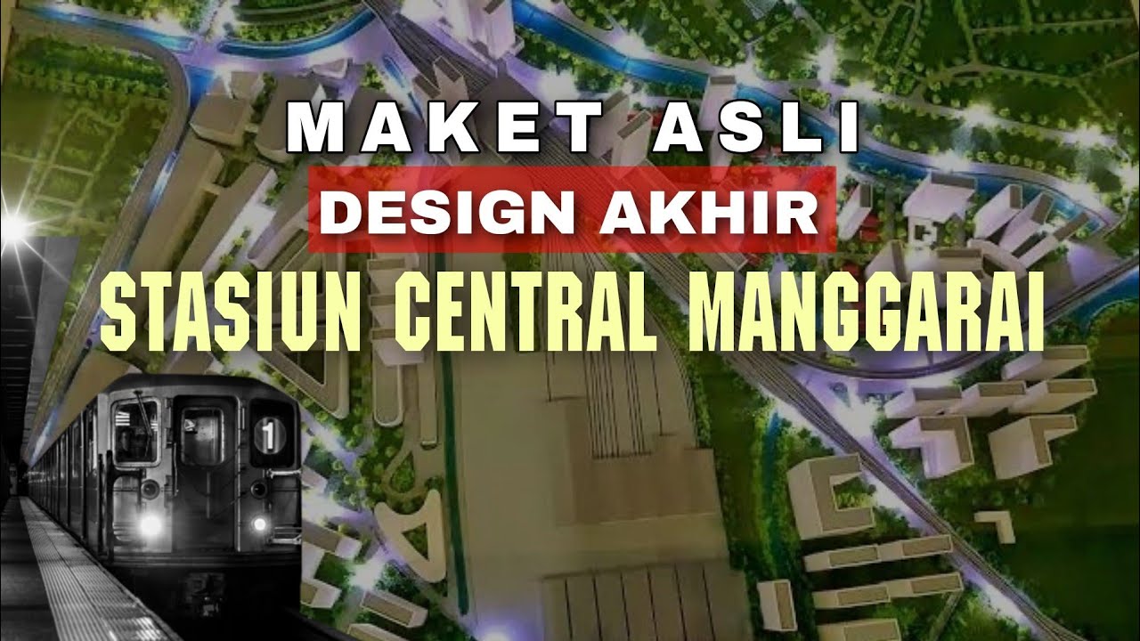 Ini lho bentuk Design Akhir Stasiun Central Manggarai kalau sudah jadi