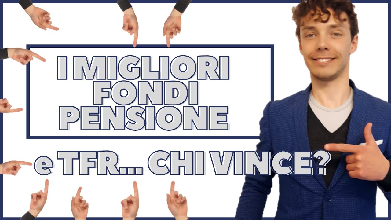 La Classifica dei Migliori Fondi Pensioni e del TFR