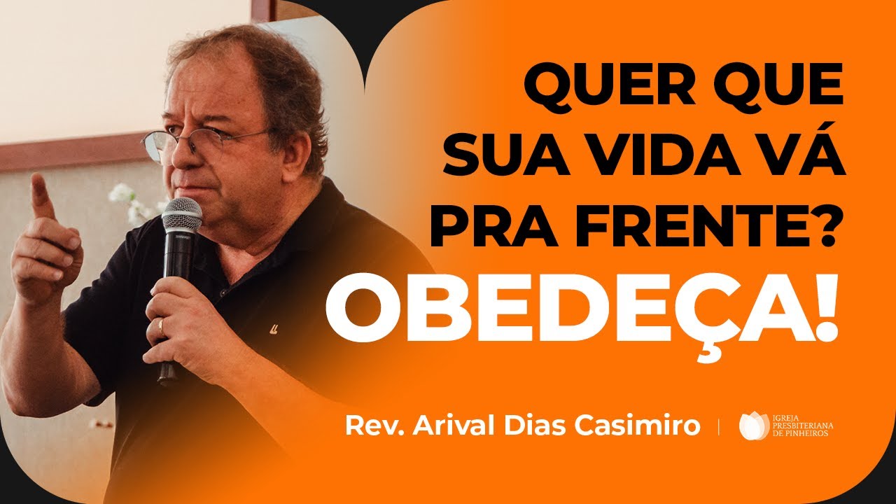 Priorize as coisas de Deus | Pr. Arival Dias Casimiro