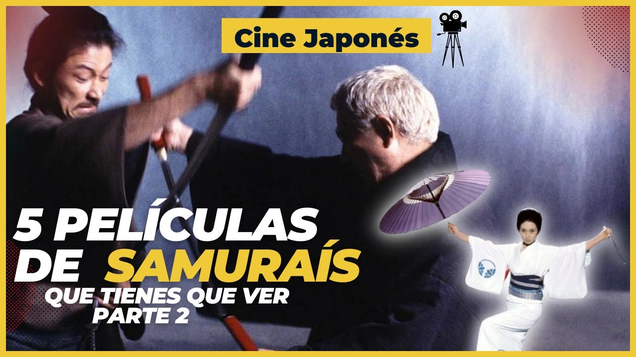 Otras Alucinantes 5 PELÍCULAS de SAMURAIS 📽  que no te puedes perder | Parte 2 