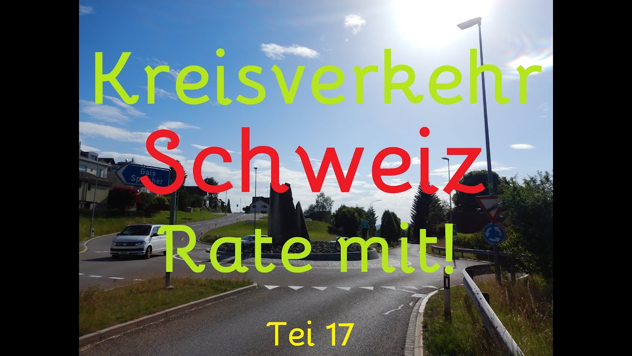 Kreisverkehr Schweiz Projekt 17-Rate mit