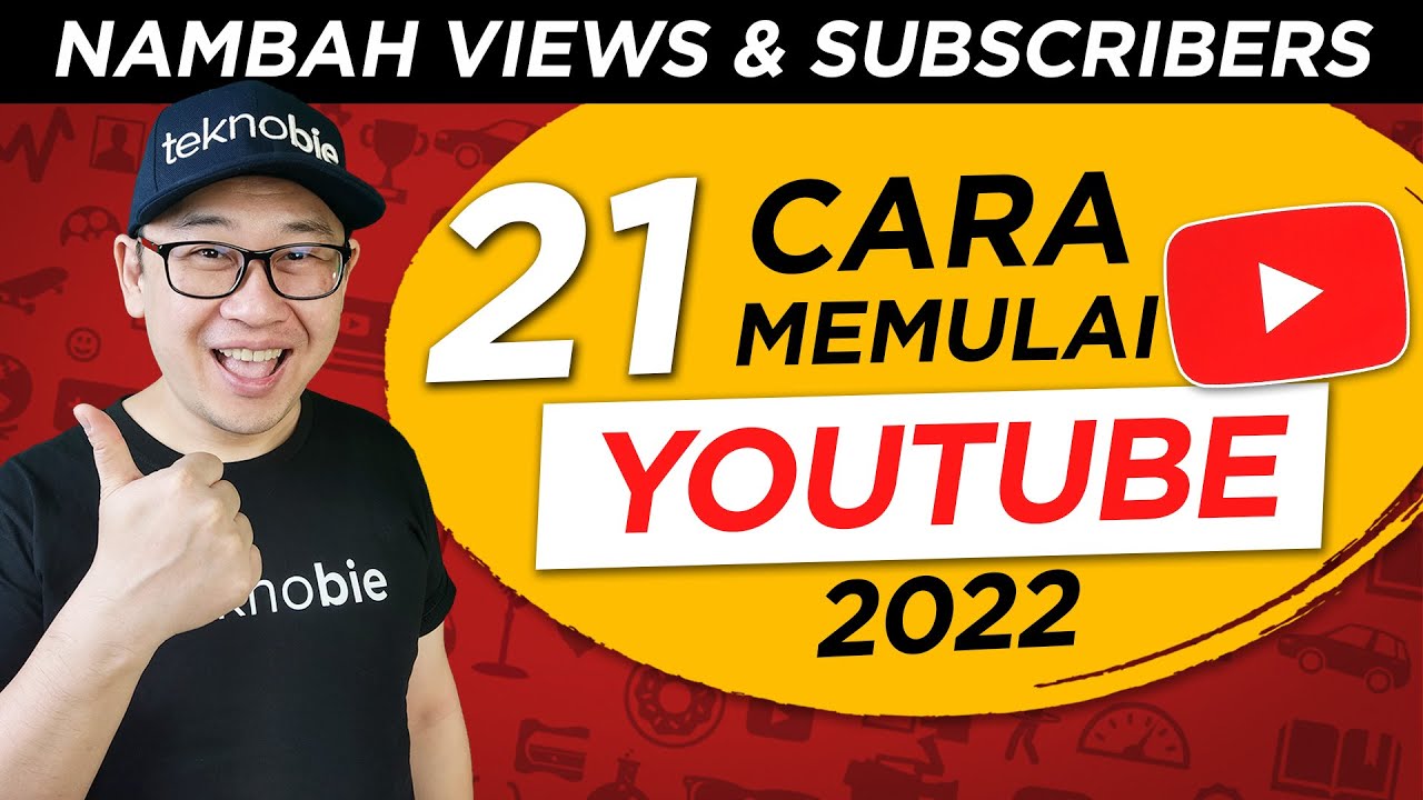 21 Cara menjadi youtuber & tips youtuber pemula [2022] tutorial menambah views & subscribers !