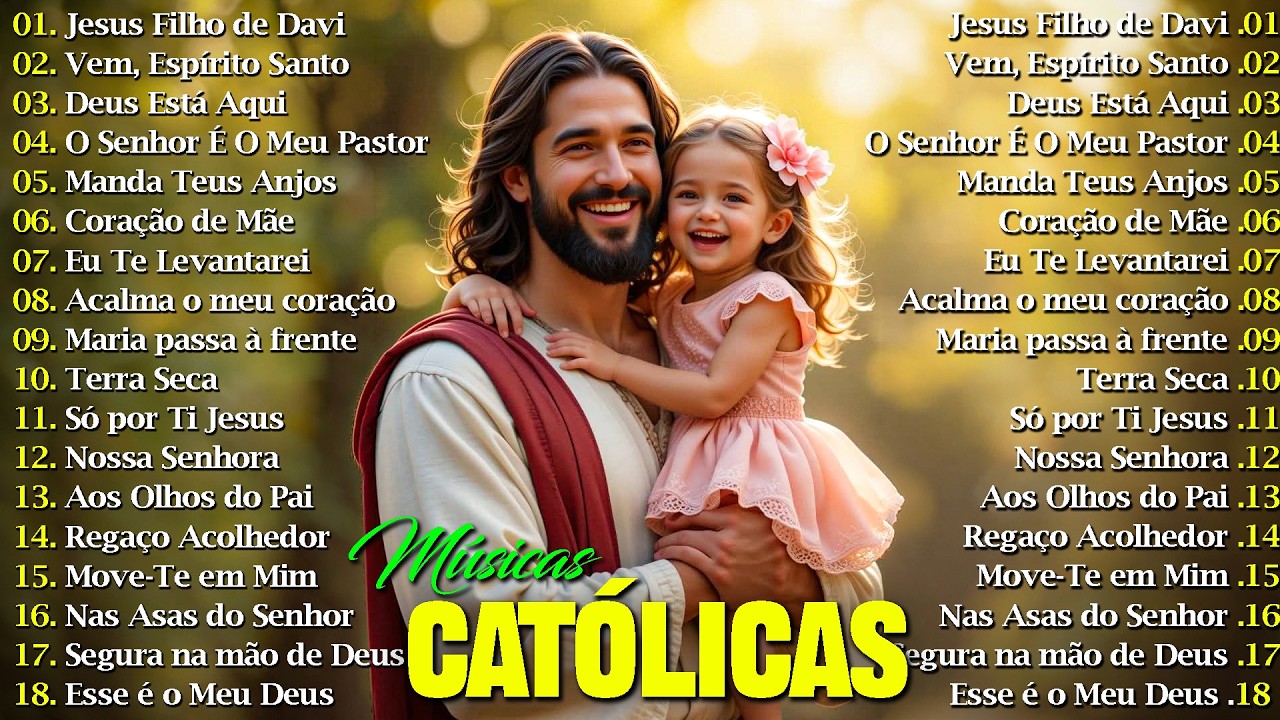 Top 30 Musicas Catolicas : Acalma o Meu Coração / Perto Quero Estar / Vem, Espírito Santo ...