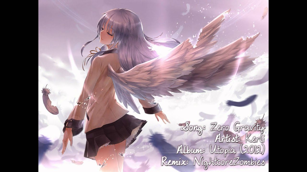 • Zero Gravity • (Nightcore)