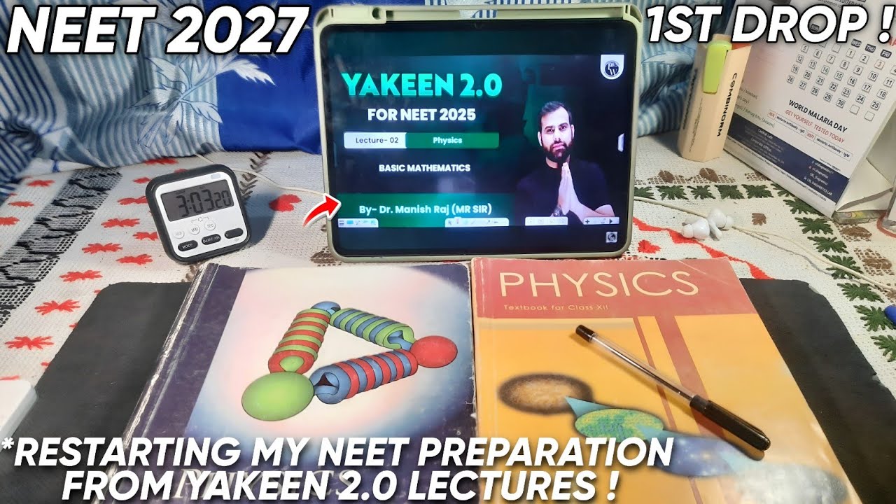 Restarting My Neet Preparation 🤩 From Yakeen 2.0 Lecture 💯