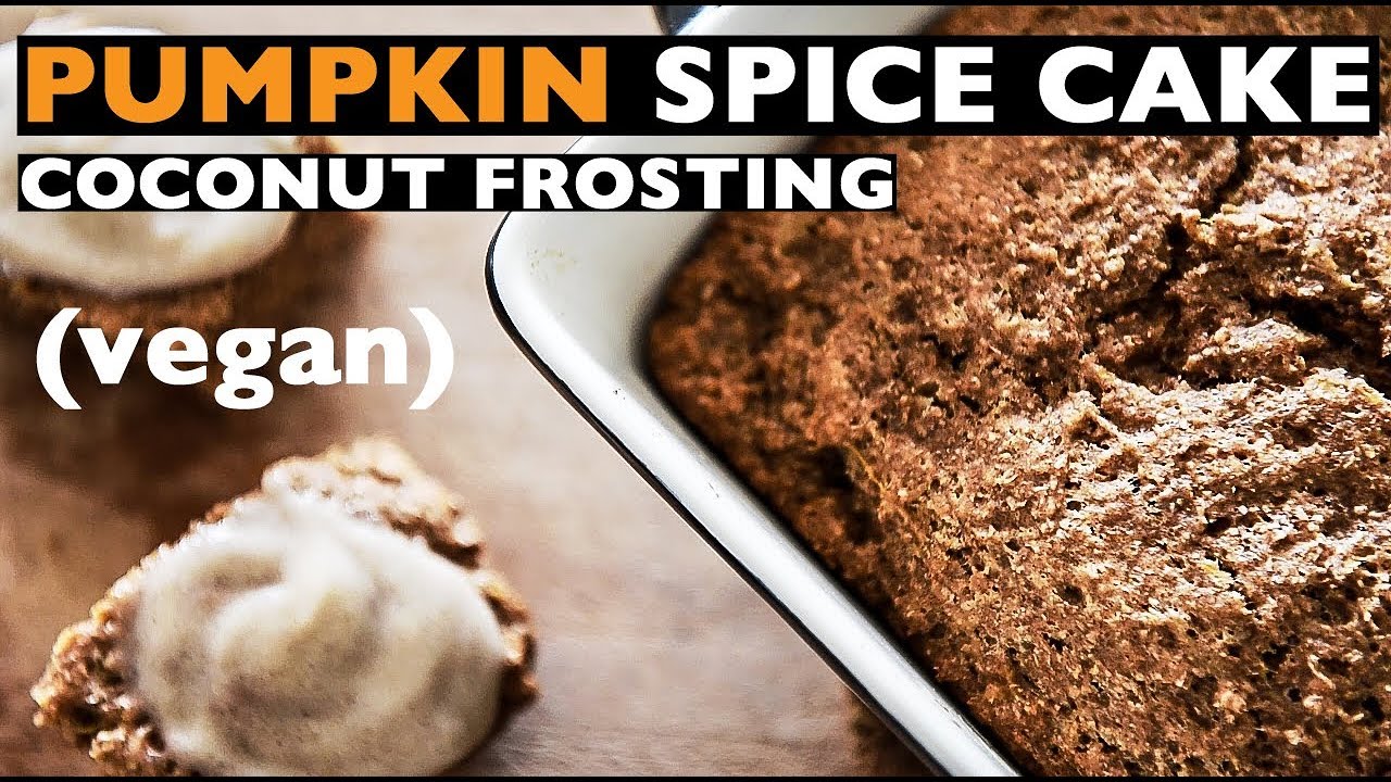 Vegan Pumpkin Spice Cake Recipe | EASY DESSERT HOW TO