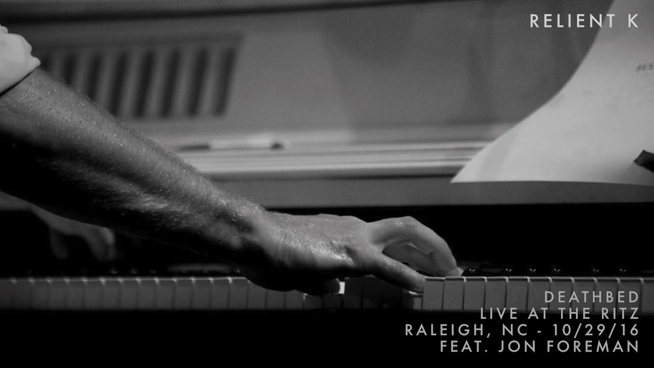 Relient K - Deathbed (feat. Jon Foreman) [Live at the Ritz, Raleigh, NC - 10/29/16] {Audio Video}