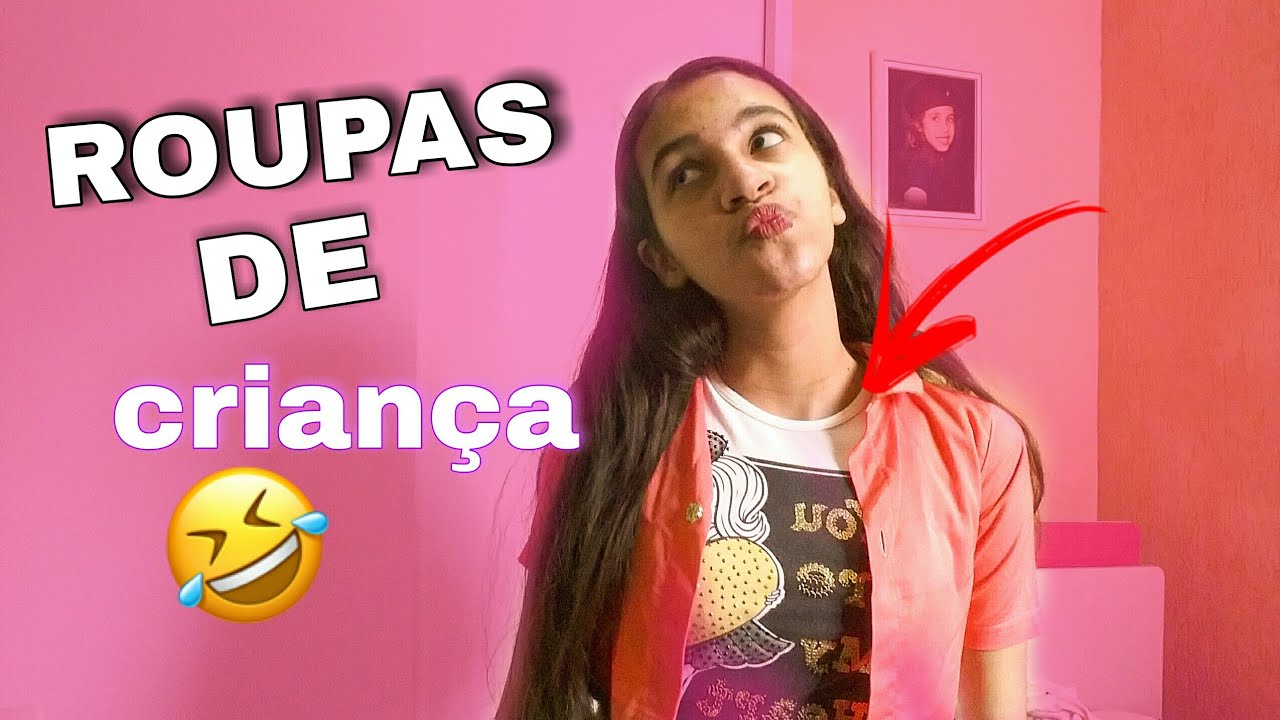 EXPERIMENTANDO ROUPAS DE CRIAN&Ccedil;A de 5 anos !!