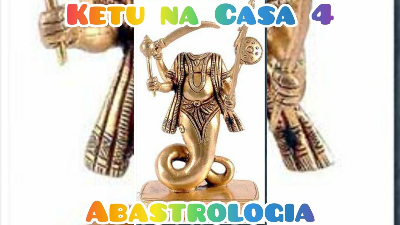 Ketu na Casa 4 - Astrologia Védica - ABAstrologia