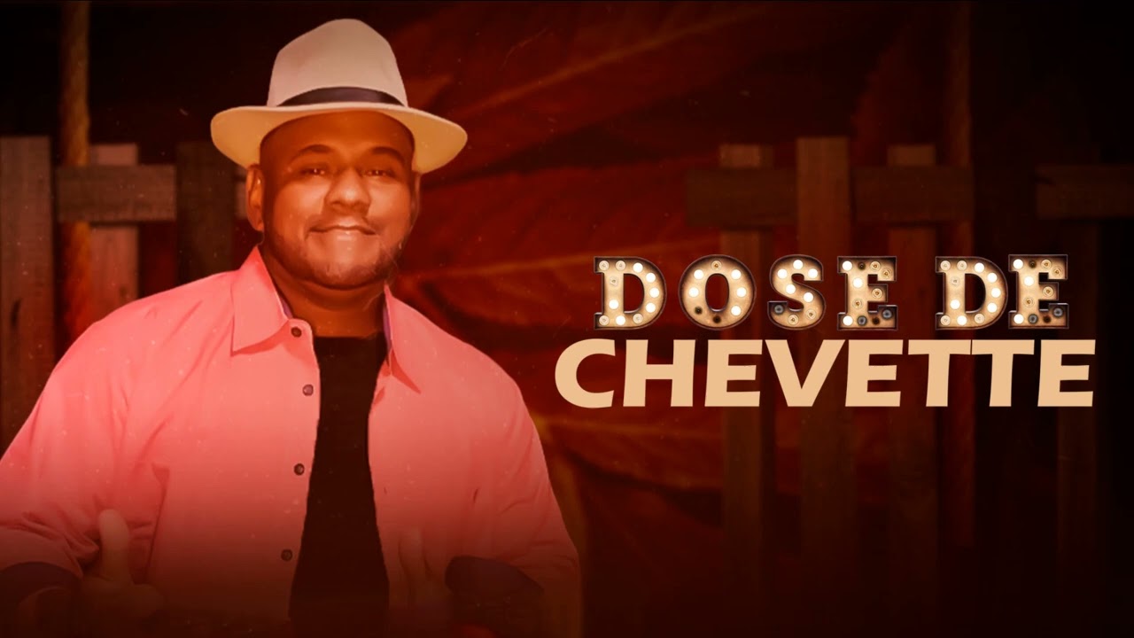 CHEVETTEIRO - Dose De Chevette (&Aacute;udio Oficial)