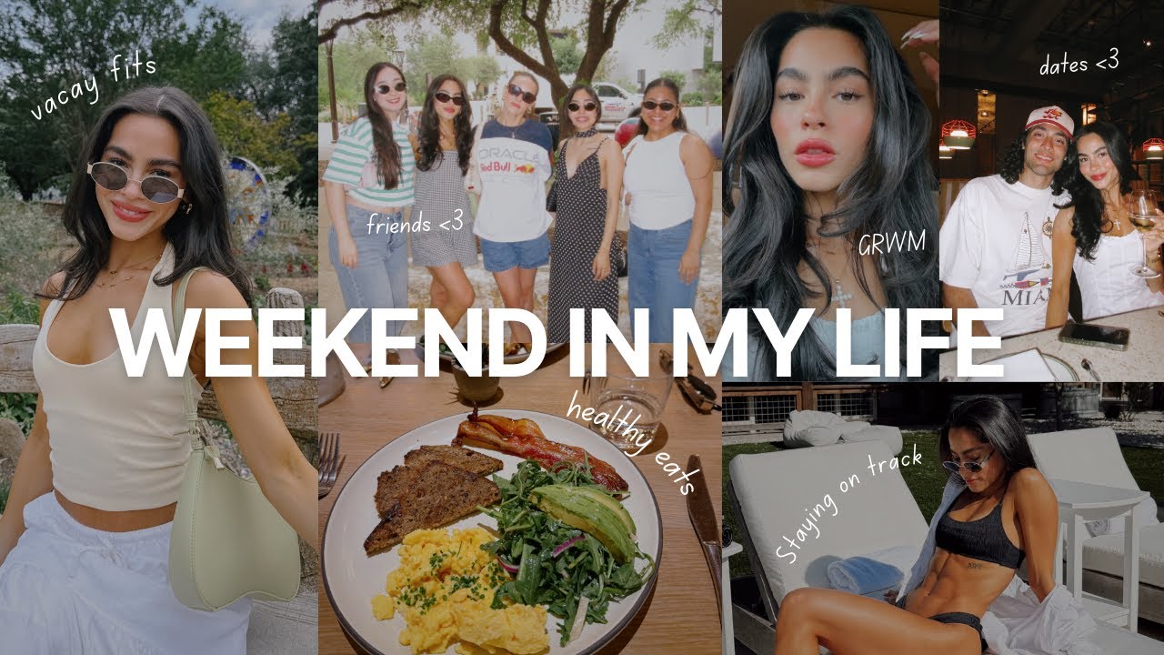 WEEKEND IN MY LIFE 🤍 | healthy eats, GRWM, & staying on track!