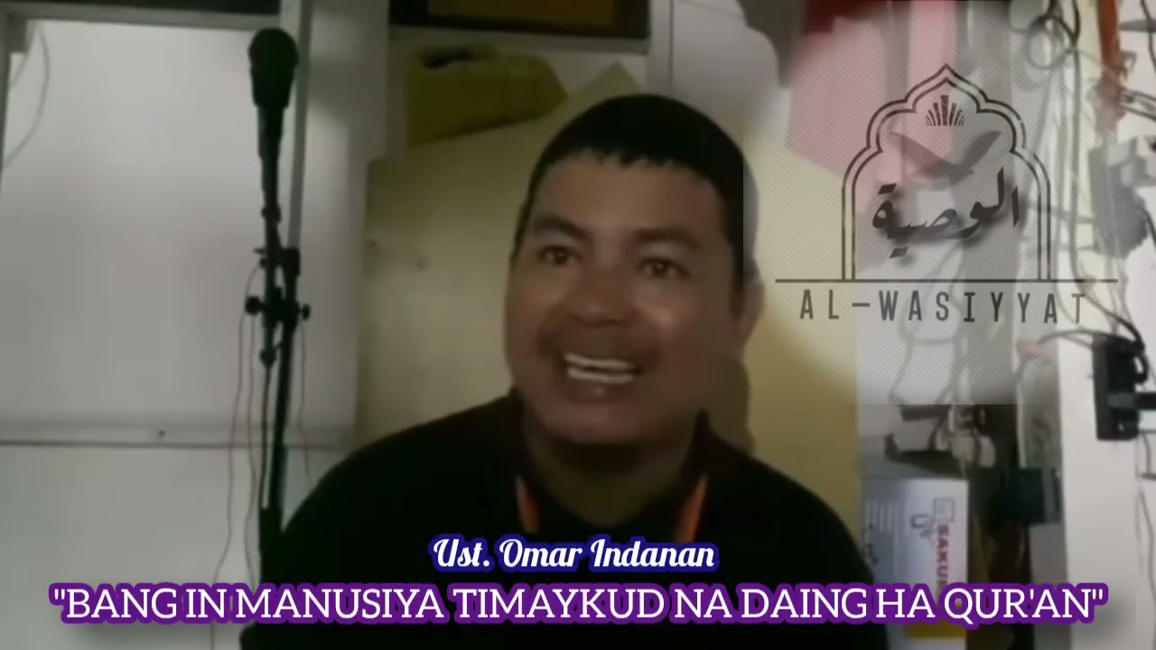 Bang In Manusiya Timaykud Na Daing Ha Qur'an