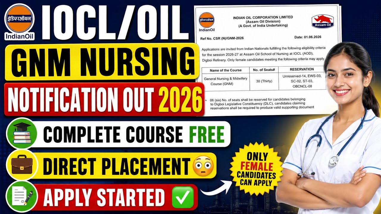 IOCL/OIL GNM Nursing 2026 Notification Out 🔥 |Complete Details | SSUHS GNM CEE 2026